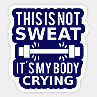 My Body Crying Sticker